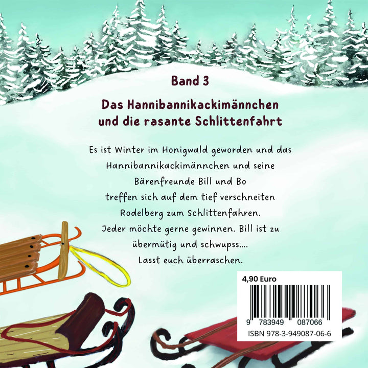 Das Hannibannikackimännchen und die rasante Schlittenfahrt Buch