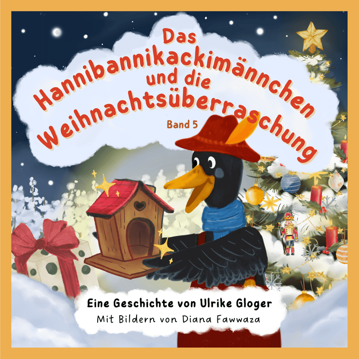 Das Hannibannikackimännchen und die Weihnachtsüberraschung – Kinderbuch